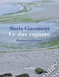 Le due ragazze libro