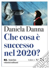 Che cosa è successo nel 2020? libro