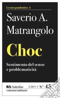 Choc. Scotimento del senso e problematicità