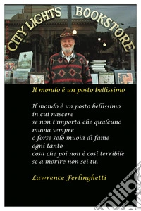 Il mondo è un posto bellissimo