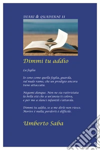 Dimmi tu addio