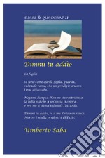 Dimmi tu addio libro