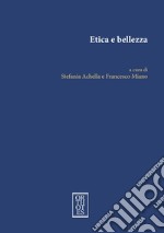 Etica e bellezza libro