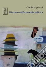 Discorso sull'economia politica libro