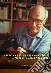 Economia e politica dopo la catastrofe. L'eredità di Claudio Napoleoni libro