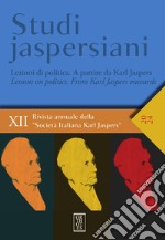 Studi jaspersiani. Rivista annuale della società italiana Karl Jasper. Vol. 12 libro