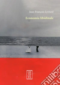 Economia libidinale libro
