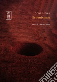 Estrattivismo libro
