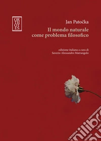 Il mondo naturale come problema filosofico libro