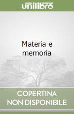 Materia e memoria