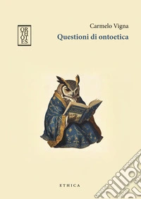 Questioni di ontoetica