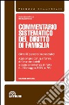 Commentario sistematico del diritto di famiglia libro di Bartolini Francesco Bartolini Michela