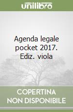 Agenda legale pocket 2017. Ediz. viola libro