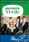 Esame avvocato 2016. Ediz. verde libro