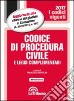 Codice di procedura civile e leggi complementari libro