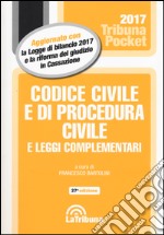 Codice civile e di procedura civile e leggi complementari libro