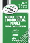 Codice penale e di procedura penale e leggi complementari libro