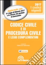 Codice civile e di procedura civile e leggi complementari libro