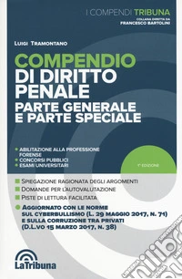Compendio di diritto penale. Parte generale e parte speciale