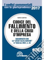 Codice del fallimento e della crisi d'impresa libro