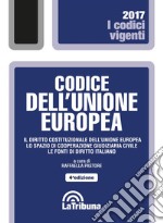 Codice dell'Unione Europea libro