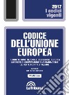 Codice dell'Unione Europea libro