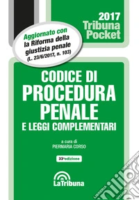 Codice di procedura penale e leggi complementari