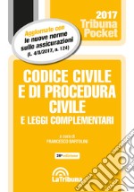 Codice civile e di procedura civile e leggi complementari libro