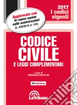 Codice civile e leggi complementari libro