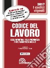 Codice del lavoro, degli infortuni, della previdenza e dell'assistenza sociale libro