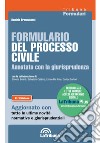 Formulario del processo civile annotato con la giurisprudenza. Con Contenuto digitale per download e accesso on line libro