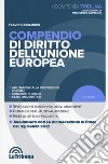 Compendio di diritto dell'Unione Europea libro