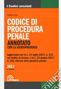 Il codice di procedura penale. Annotato con la giurisprudenza