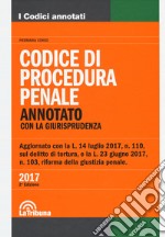 Il codice di procedura penale. Annotato con la giurisprudenza libro