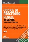 Il codice di procedura penale. Annotato con la giurisprudenza libro