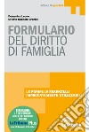 Formulario del diritto di famiglia. Con Contenuto digitale per download e accesso on line libro