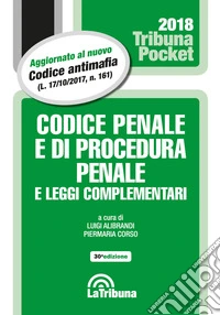 Codice penale e di procedura penale e leggi complementari