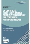 La centralità della cooperazione fiscale internazionale nel contrasto ai paradisi fiscali libro