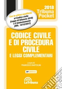 Codice civile e di procedura civile e leggi complementari
