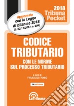 Codice tributario con le norme sul processo tributario libro