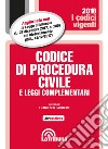 Codice di procedura civile e leggi complementari libro