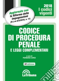 Codice di procedura penale e leggi complementari