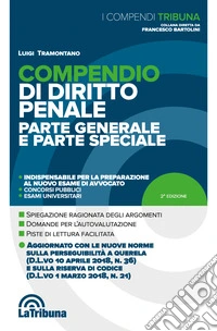 Compendio di diritto penale. Parte generale e parte speciale