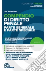 Compendio di diritto penale. Parte generale e parte speciale libro