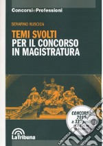 Temi svolti per il concorso in magistratura libro