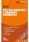 Pirateria industriale e abusivismo commerciale libro