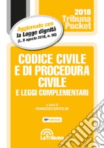 Codice civile e di procedura civile e leggi complementari libro