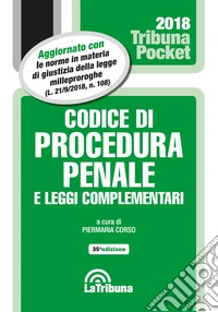 Codice di procedura penale e leggi complementari