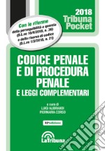 Codice penale e di procedura penale e leggi complementari libro