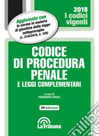 Codice di procedura penale e leggi complementari